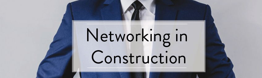 Networking in Construction